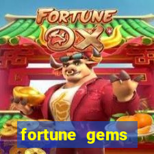 fortune gems horario pagante